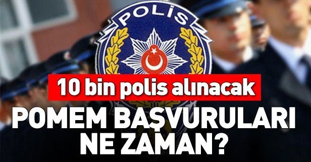 23 Donem Pomem Onlisans Basvuru Sartlari Neler 10 Bin Polis Alimi Ne Zaman